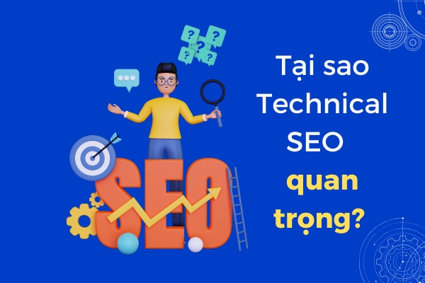 Minh họa vai trò của Technical SEO đối với website