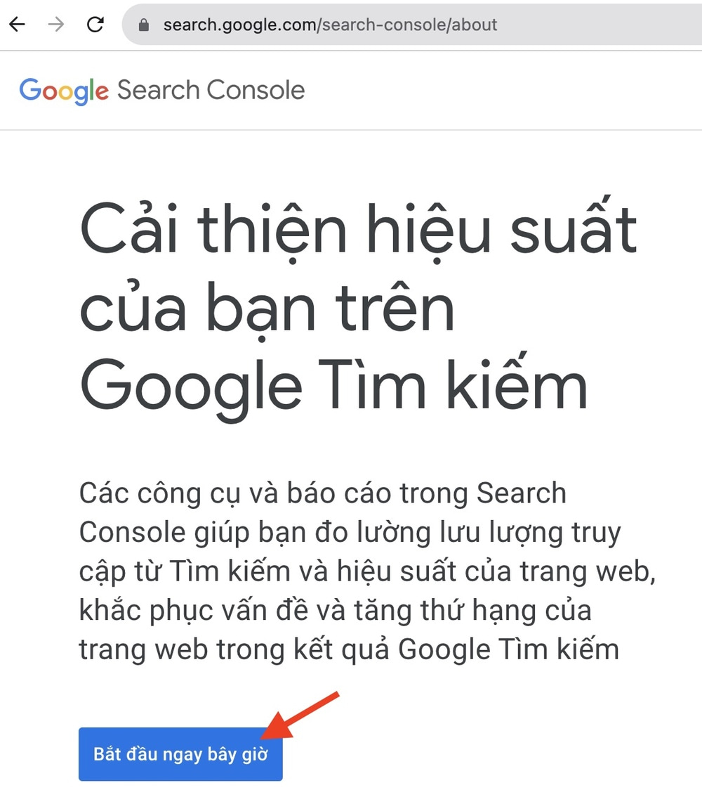 Bước 1: Mở Google Search Console