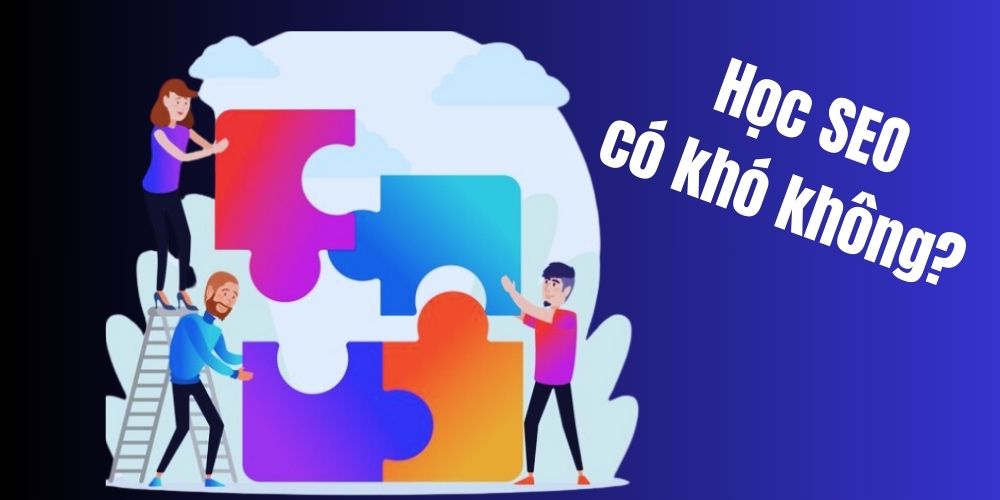 SEO học có khó không?