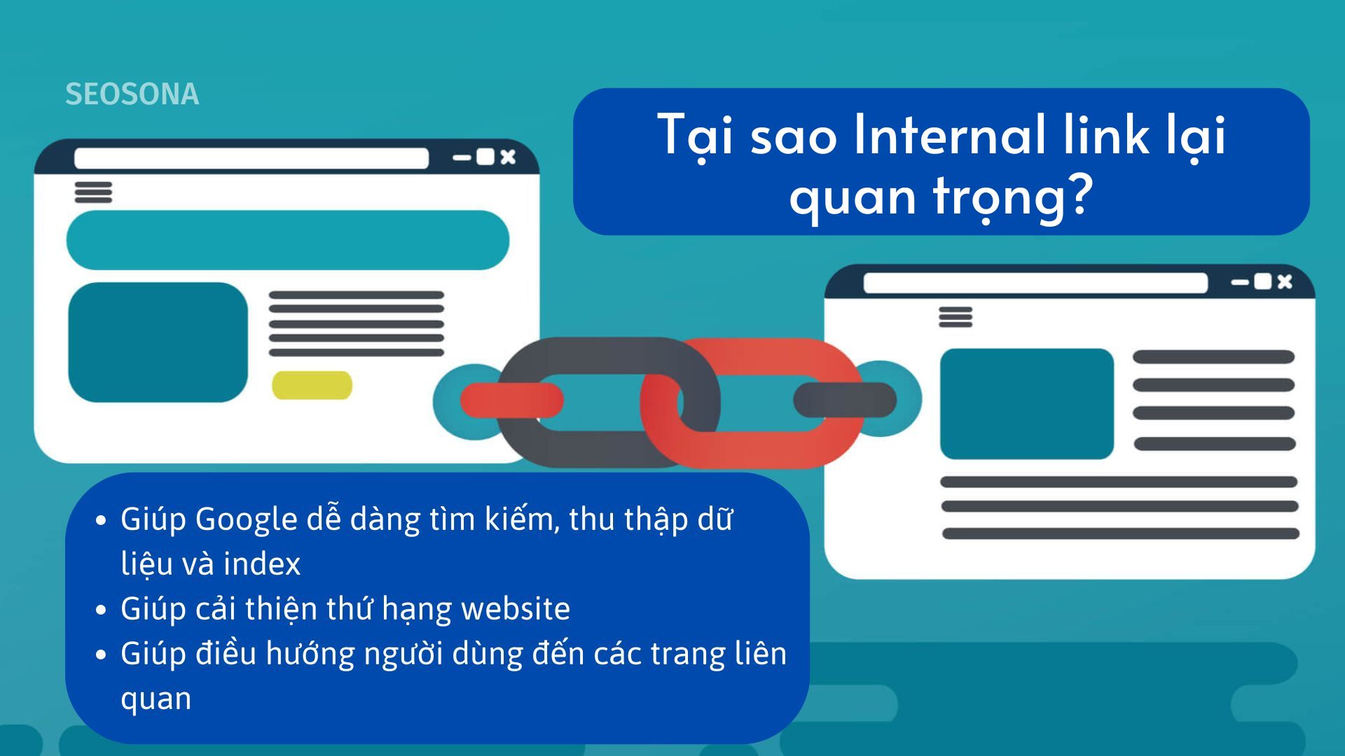 3 lý do Internal link quan trọng đối với SEO