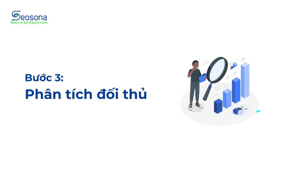 Phân tích đối thủ cạnh tranh trong kế hoạch SEO