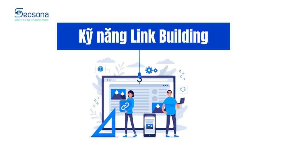 Kỹ năng Link Building