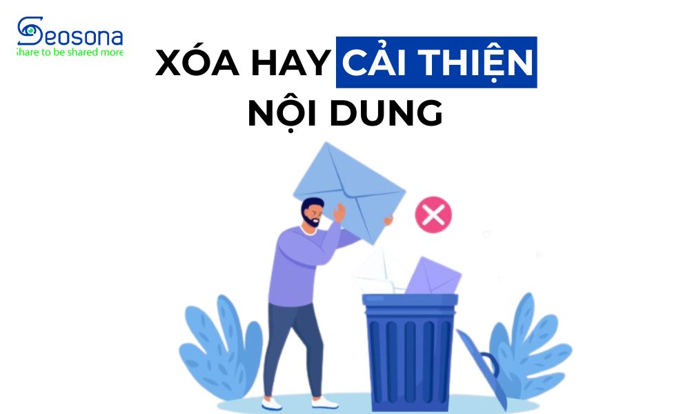 Giữ lại hay cải thiện nội dung