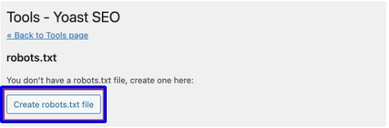 Nhấp vào nút “ create robots.txt file “