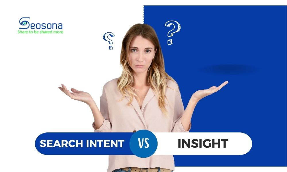 Search Intent 4 cách xác định và tối ưu hóa SEO hiệu quả