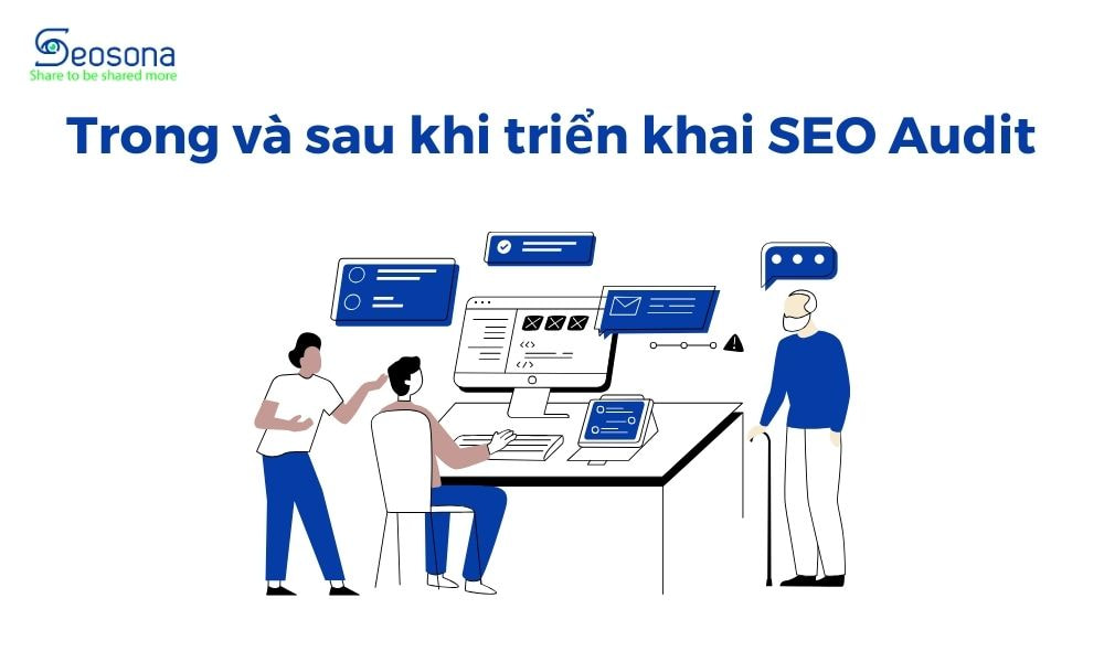 Tổng hợp các vấn đề cần xử lý sau khi Audit website