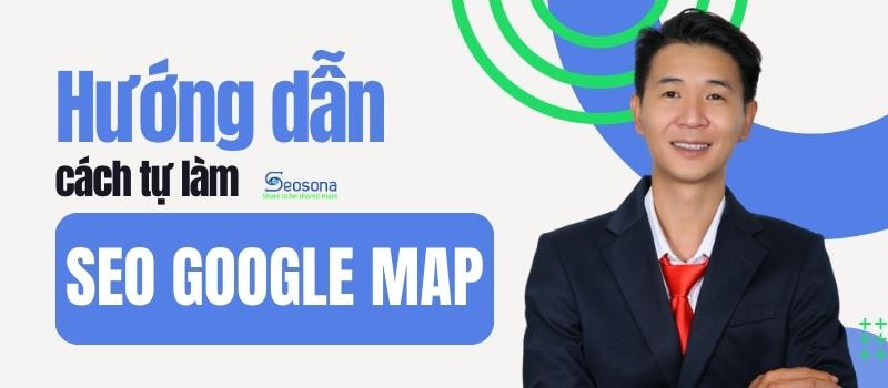 Các thông tin cần chuẩn bị khi đăng ký doanh nghiệp trên Google Maps