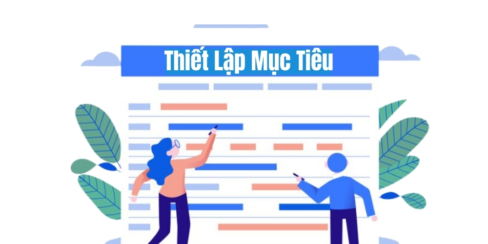 Đặt mục tiêu theo từng giai đoạn
