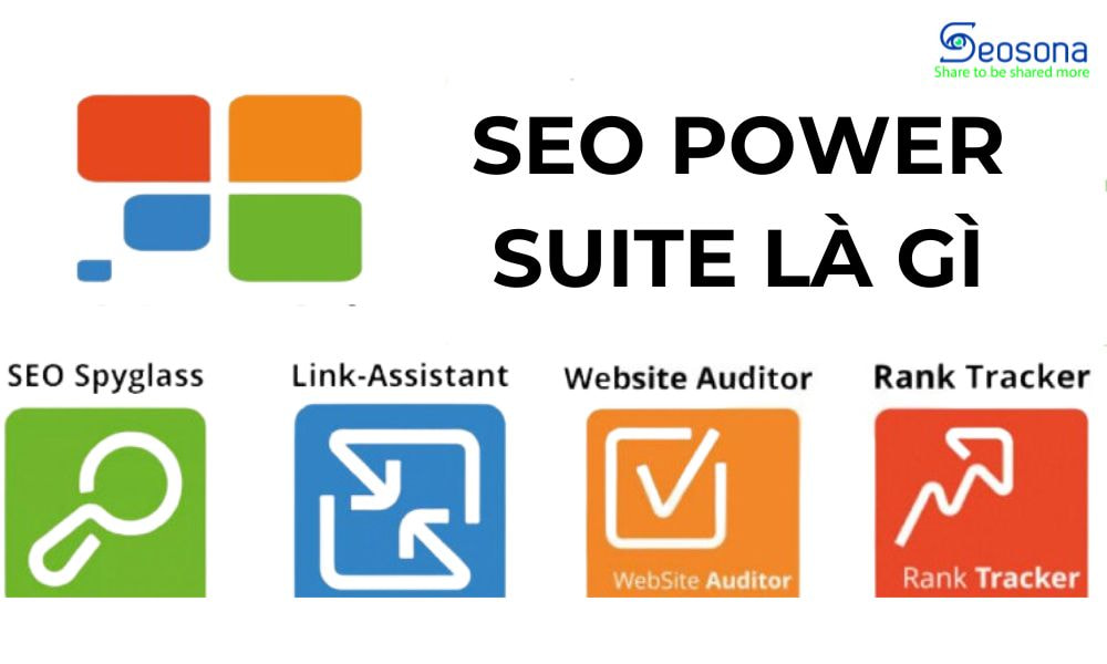 SEO Power Suite là gì?